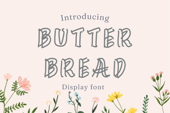 Butterbread: A Handwritten Font for Creative Design
