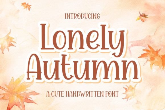 Lonely Autumn Font for Creative Makers